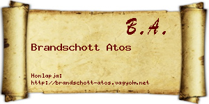 Brandschott Atos névjegykártya